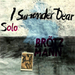 I Surrender, Dear