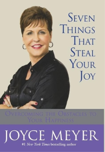 Seven Things That Steal Your Joy