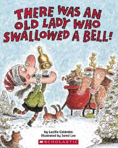 There Was an Old Lady Who Swallowed a Bell