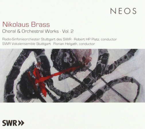 Nikolaus Brass: Choral & Orchestral Works - Volume 2