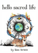 Hello Sacred Life