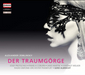 Alexander Zemlinsky: Der Traumgörge