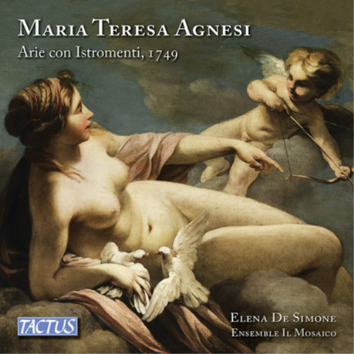 Maria Teresa Agnesi: Arie Con Istromenti, 1749