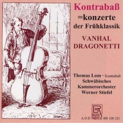 Concertos for Double Bass by Vanhal/Dragonetti