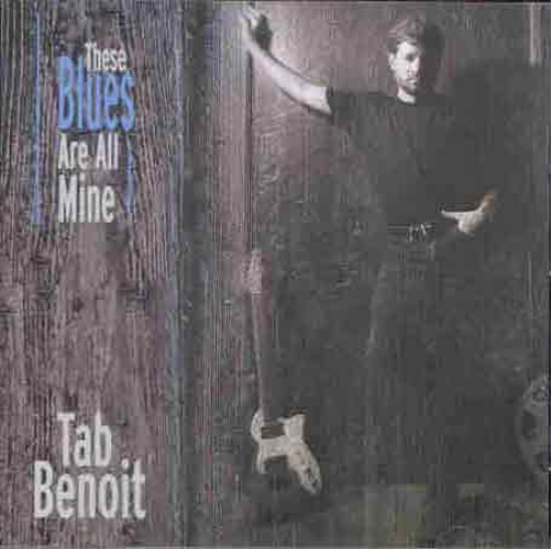 These Blues Are All Mine