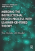 Merging the Instructional Design Process with Learner-Centered Theory