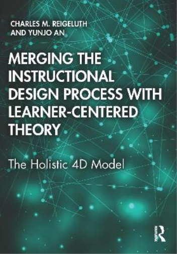 Merging the Instructional Design Process with Learner-Centered Theory
