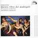 Madrigals (Rooley, the Consort of Musicke)