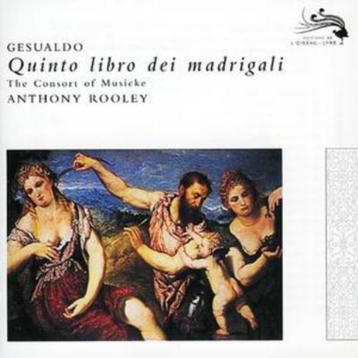 Madrigals (Rooley, the Consort of Musicke)