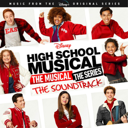 High School Musical: The Musical: The Series - The Soundtrack