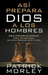 Así Prepara Dios a Los Hombres (How God Makes Men)