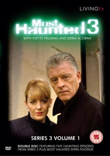 Most Haunted 3 - Series 3 Volume 1