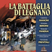 Giuseppe Verdi: La Battaglia Di Legnano