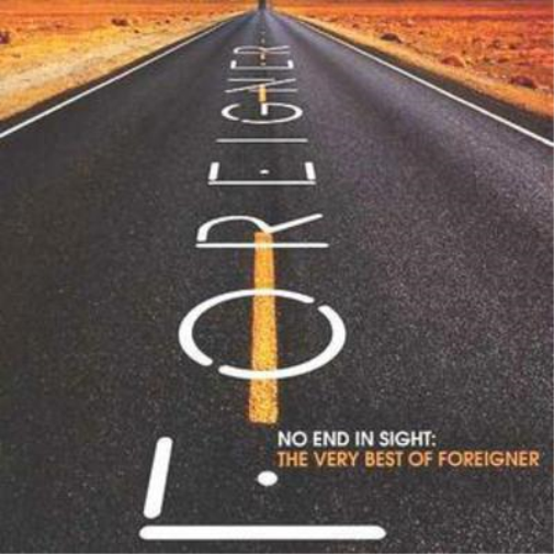 No End in Sight: The Very Best of Foreigner