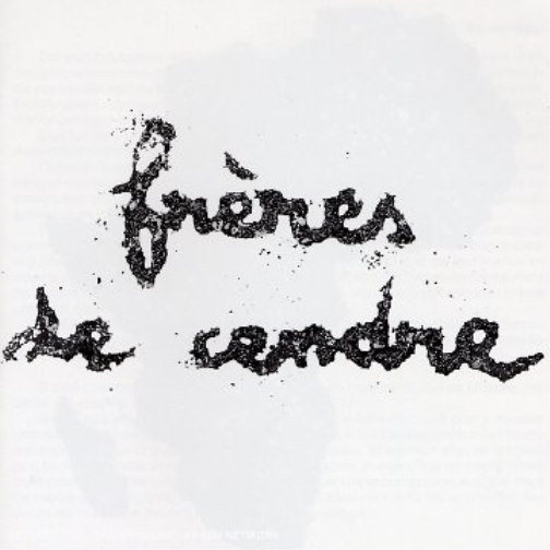 Freres De Cendre
