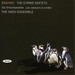 Brahms: The String Sextets