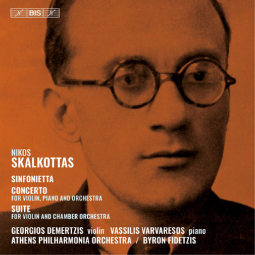 Nikos Skalkottas: Sinfonietta/Concerto/Suite