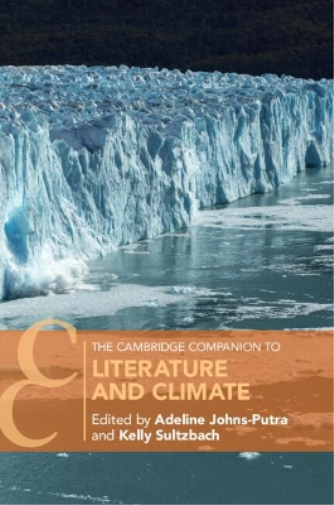The Cambridge Companion to Literature and Climate