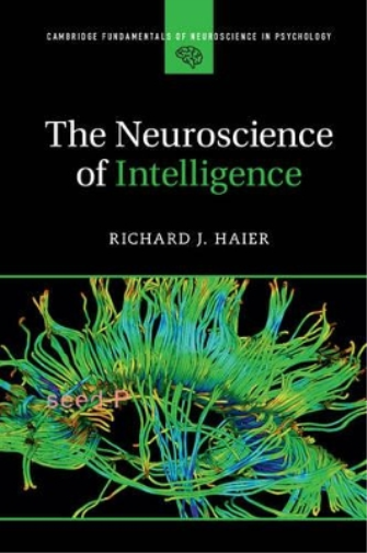 The Neuroscience of Intelligence