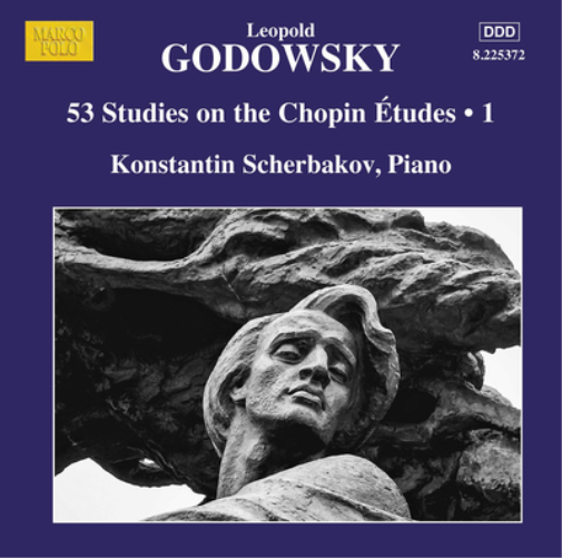 Leopold Godowsky: 53 Studies On the Chopin Études - Volume 1