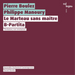 Pierre Boulez/Philippe Manoury: Le Marteau Sans Maître/B-Partita