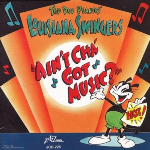 Ain'Tcha' Got Music?