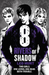 Eight Rivers of Shadow