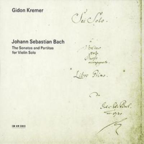 Sonatas and Partitas for Violin Solo, The (Kremer)
