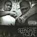 Separate But Equal (Dj Drama)
