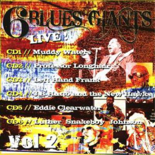 6 Blues Giants Live Vol. 2