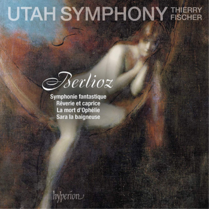 Berlioz: Symphonie Fantastique/Rêverie Et Caprice/...