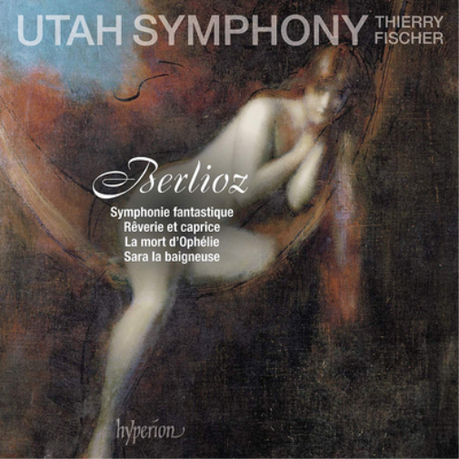 Berlioz: Symphonie Fantastique/Rêverie Et Caprice/...