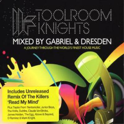 Toolroom Knights (Mixed By Gabriel and Dresden)