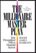 The Millionaire Master Plan