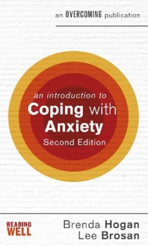 An Introduction to Coping with Anxiety, 2nd Edition