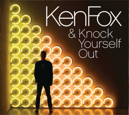 Ken Fox & Knock Yourself Out