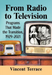 From Radio to Television
