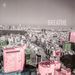 Breathe EP