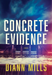 Concrete Evidence
