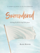 Surrendered Participant Workbook
