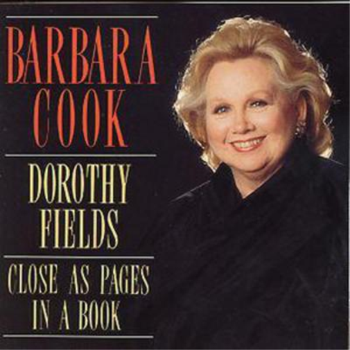 Close As Pages In A Book: DOROTHY FIELDS