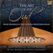 The Art of the Oud: From Armenia and the Eastern Mediterranean