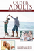 Older Adults: Understanding and Facilitating Transitions
