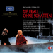 Richard Strauss: Die Frau Ohne Schatten