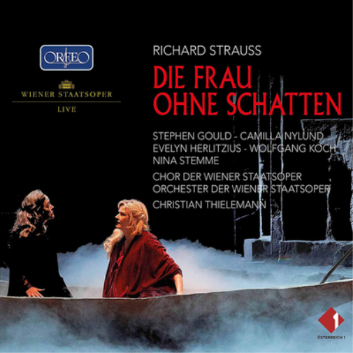 Richard Strauss: Die Frau Ohne Schatten