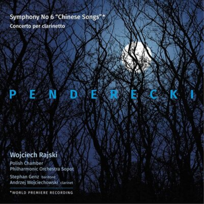 Penderecki: Symphony No. 6 'Chinese Songs'/...