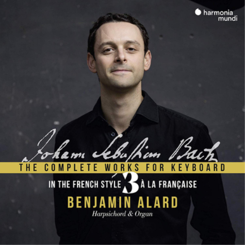 Johann Sebastian Bach: The Complete Works for Keyboard: In the French Style - Volume 3