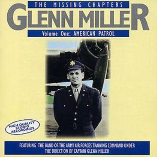 The Missing Chapters: American Patrol - Volume 1