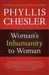 Woman's Inhumanity to Woman