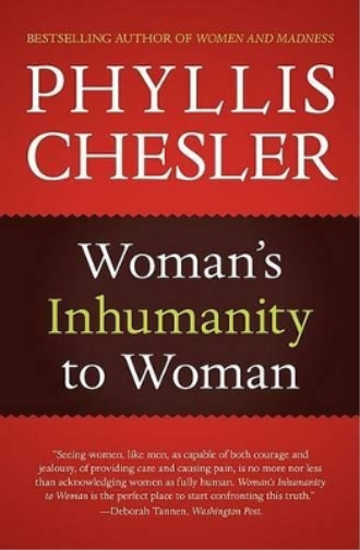 Woman's Inhumanity to Woman